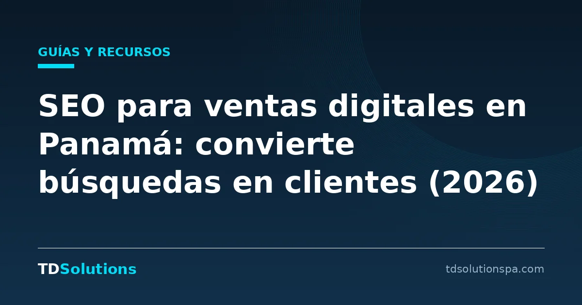 SEO para ventas digitales en Panamá